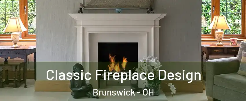  Classic Fireplace Design Brunswick - OH