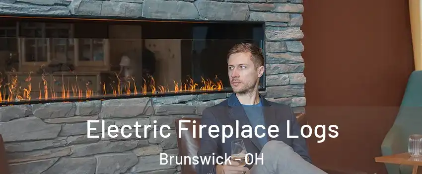  Electric Fireplace Logs Brunswick - OH