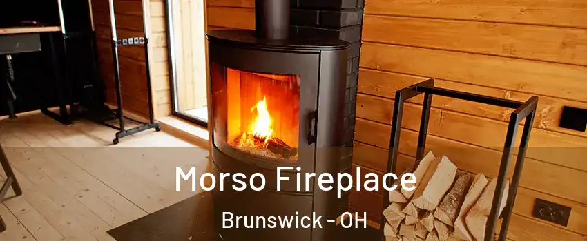  Morso Fireplace Brunswick - OH