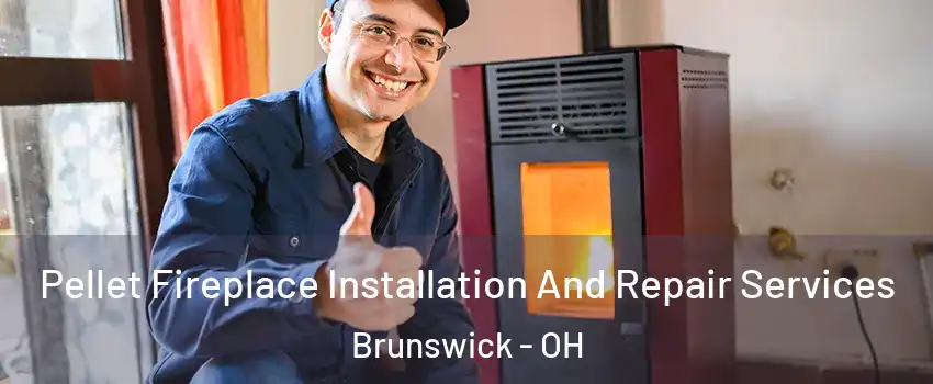  Pellet Fireplace Installation And Repair Services Brunswick - OH